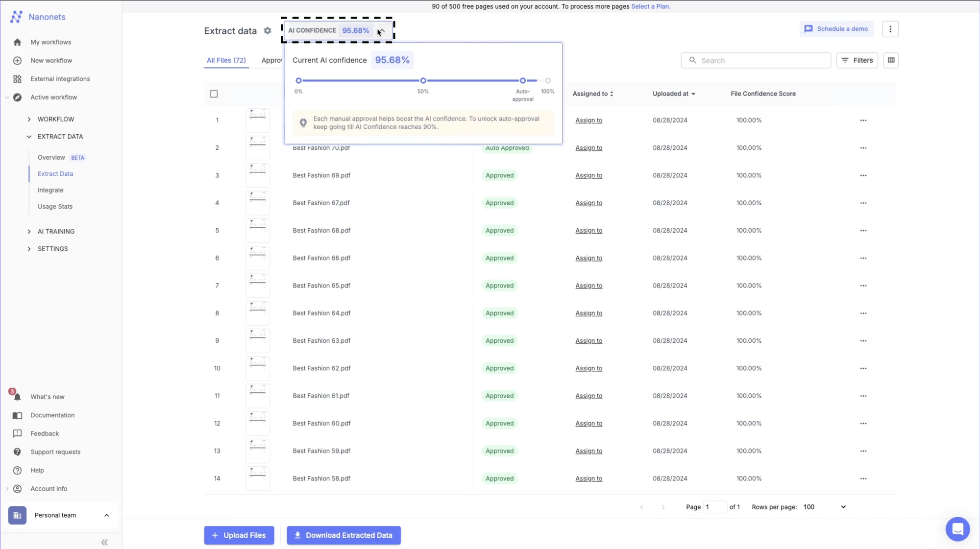 Automate invoice and AP management 4 Confidence scores represent the model's confidence in its prediction. You can use the validation rules to flag fields with a lower confidence score for manual review.