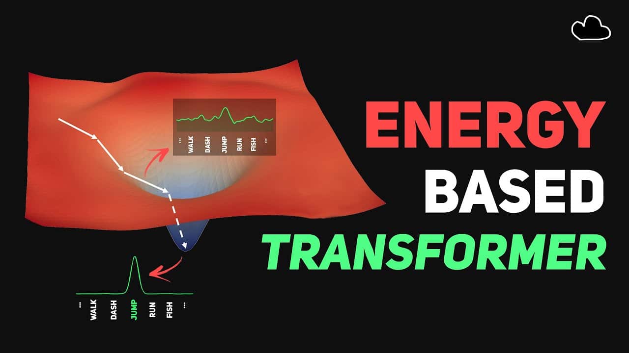 New AI Paradigm?! Energy-Based Transformers Explained 1 *