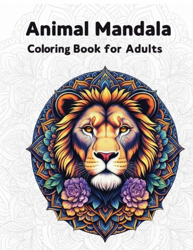 aHR0cHM6Ly9hc3NldHMubHVsdS5jb20vY292ZXJfdGh1bWJzLzUvNy81N2o2dmcyLWZyb250LXNob3J0ZWRnZS0zODQuanBn Adult Coloring Book: Animal Mandalas for Relaxation