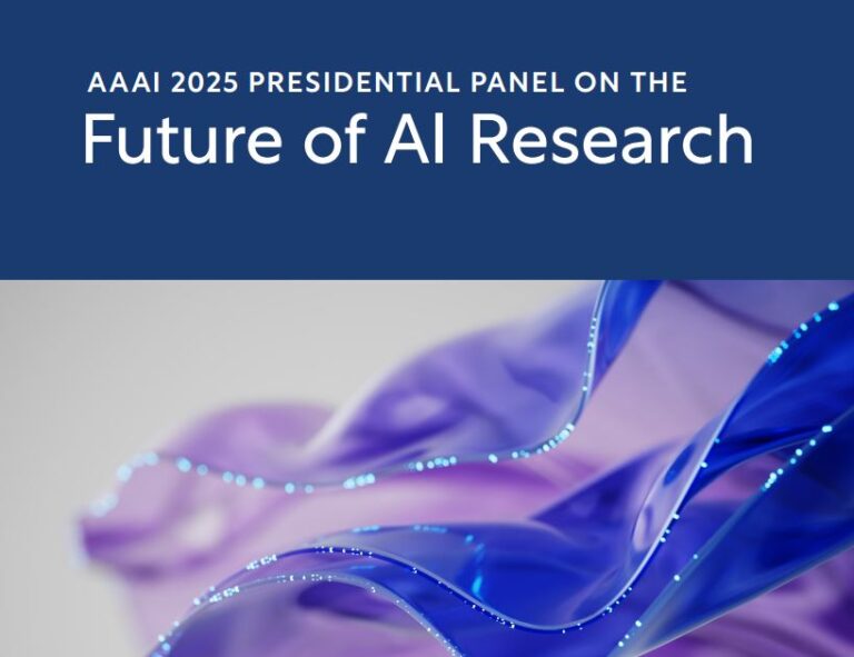 AAAI 2025 presidential panel on the future of AI research – video discussion on AGI 3 AAAI 2025 presidential panel on the future of AI research – video discussion on AGI