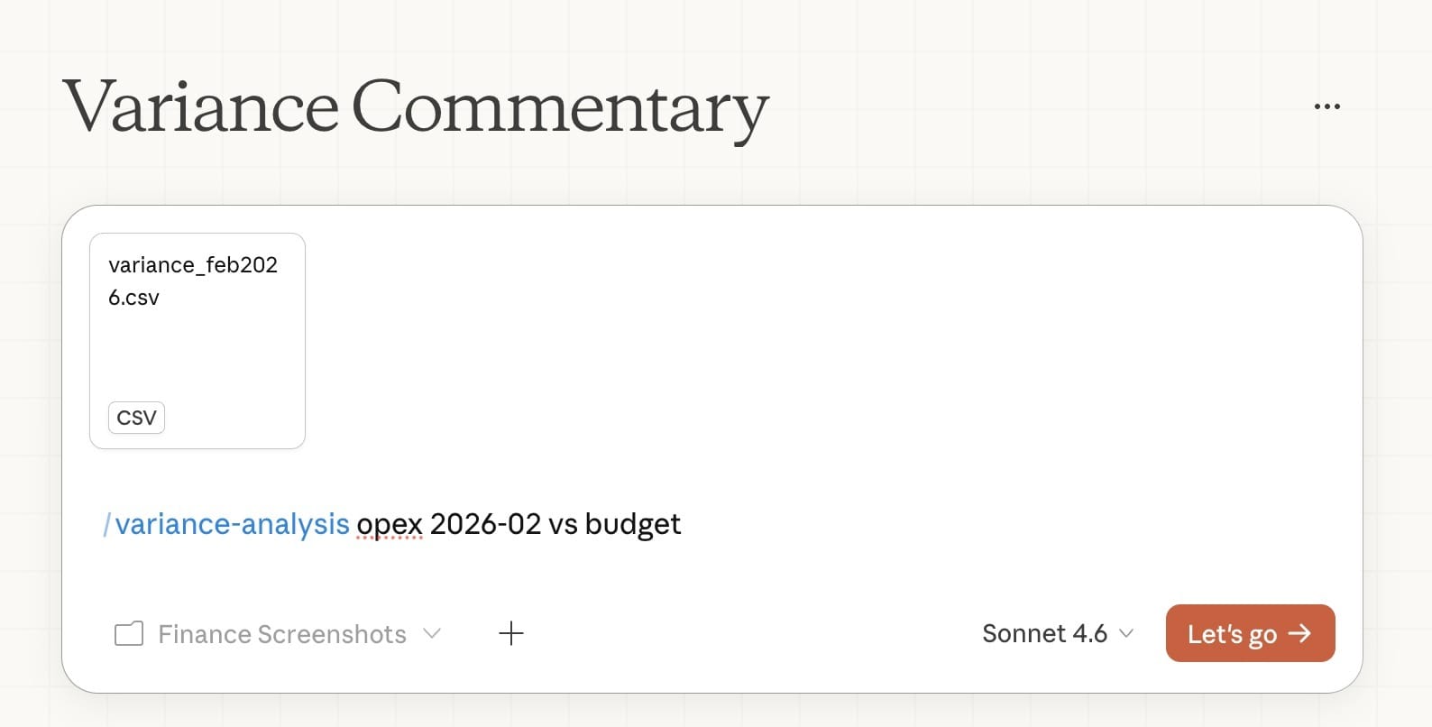Claude for Finance Teams: DCF, Comps & Reconciliation 21 Claude interface showing a variance analysis workflow for budget versus actual comparison in finance reporting.