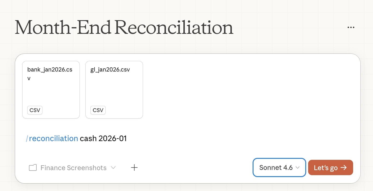 Claude for Finance Teams: DCF, Comps & Reconciliation 19 Claude interface showing a month-end reconciliation workflow with account type, period input, and reconciliation command for finance teams.