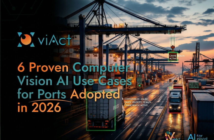 6 Computer Vision Use Cases for Port Operations 2026