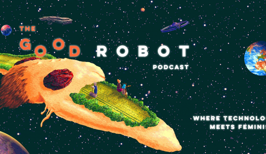 Smart AI Blog – Smarter Content for a Smarter World 53 Space scene with words Good Robot Podcast