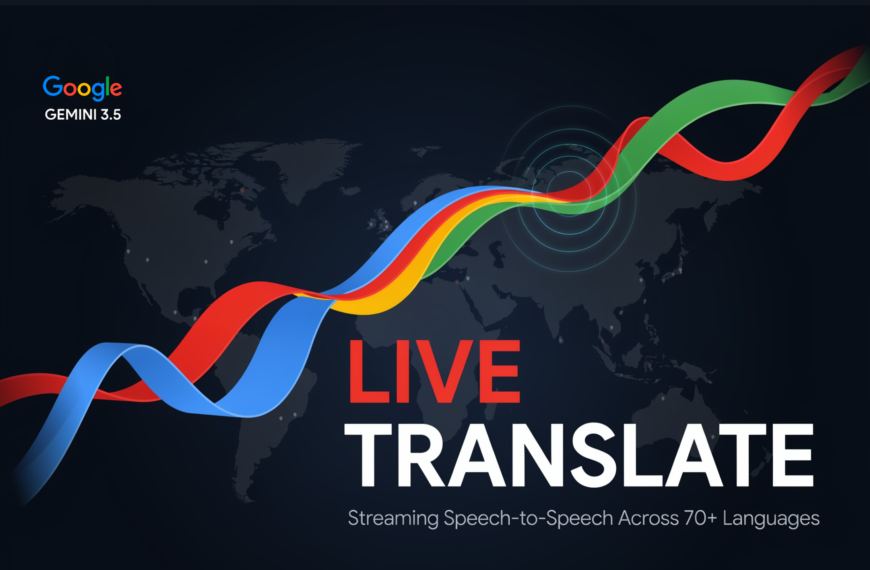 Google Releases Gemini 3.5 Live Translate, a Streaming Speech-to-Speech Audio Model Covering 70+ Languages Across Meet, Translate, and the Live API