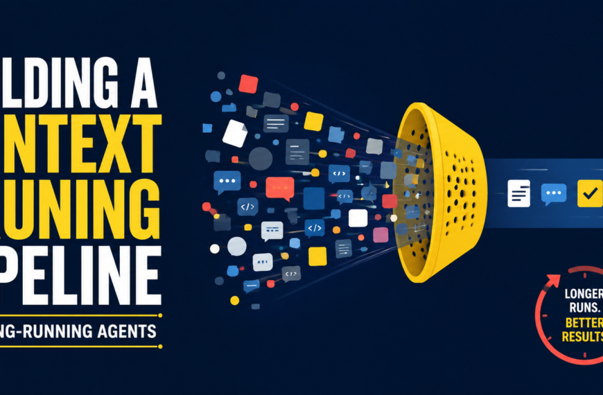 Building a Context Pruning Pipeline for Long-Running Agents